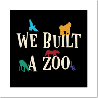 We Built A Zoo Ark Posters and Art